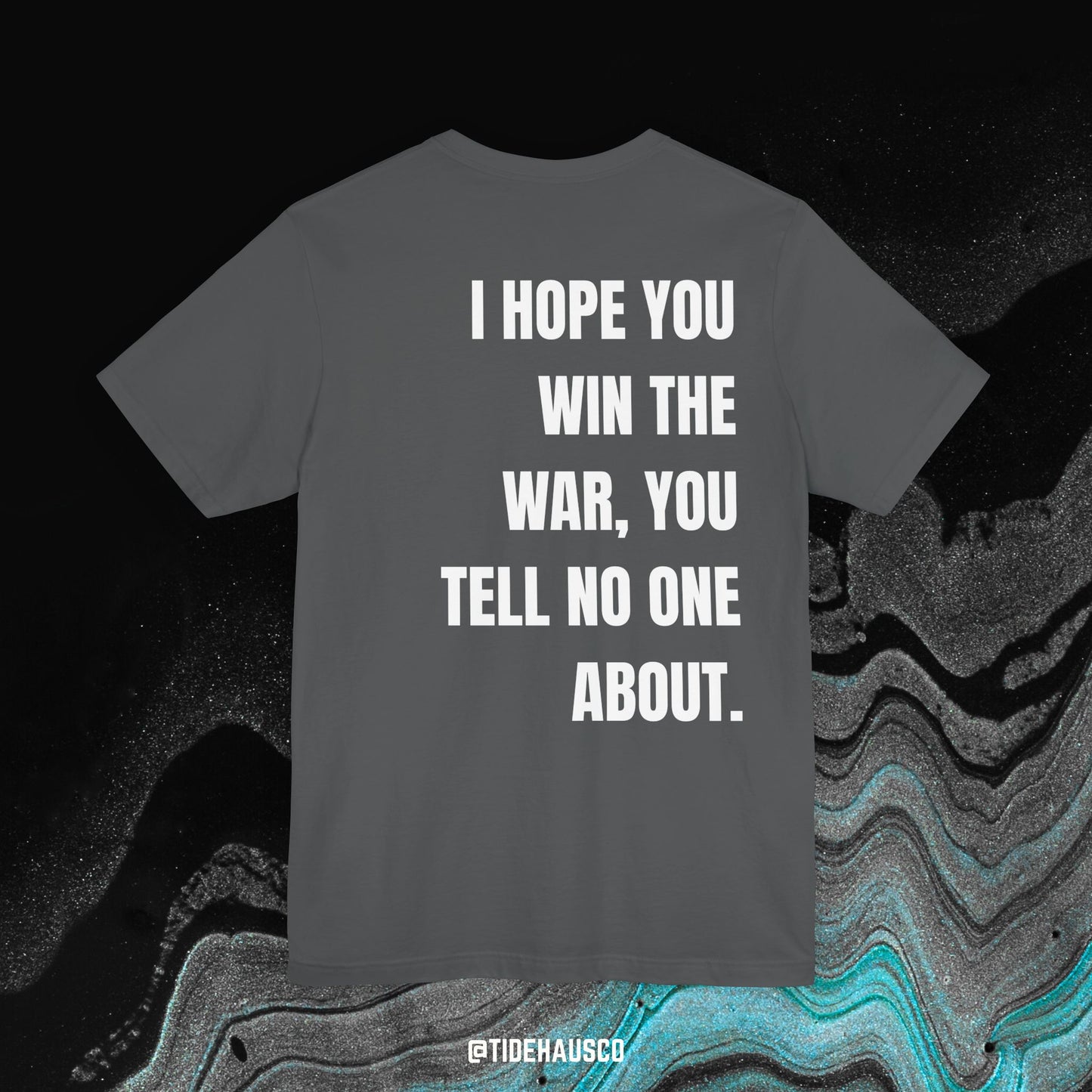 Silent War – Graphic T-Shirt | Emotional Inner Strength Quote Tee
