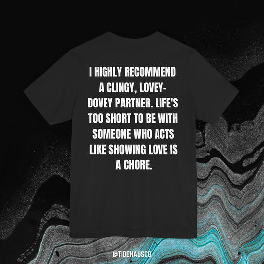 Lovey-Dovey Partner – Graphic T-Shirt | Soft Relationship Quote Tee
