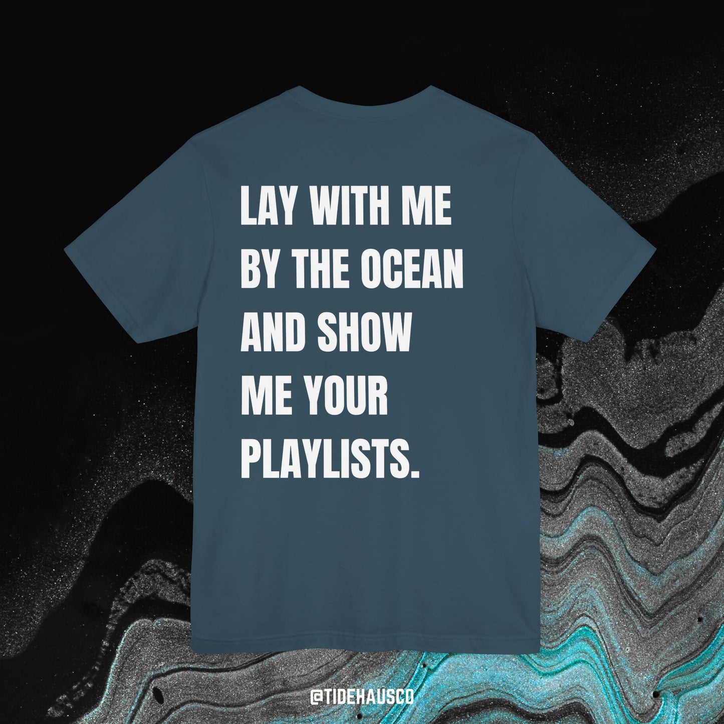 Lay With Me by the Ocean – Graphic T-Shirt | Coastal Romance Quote Tee