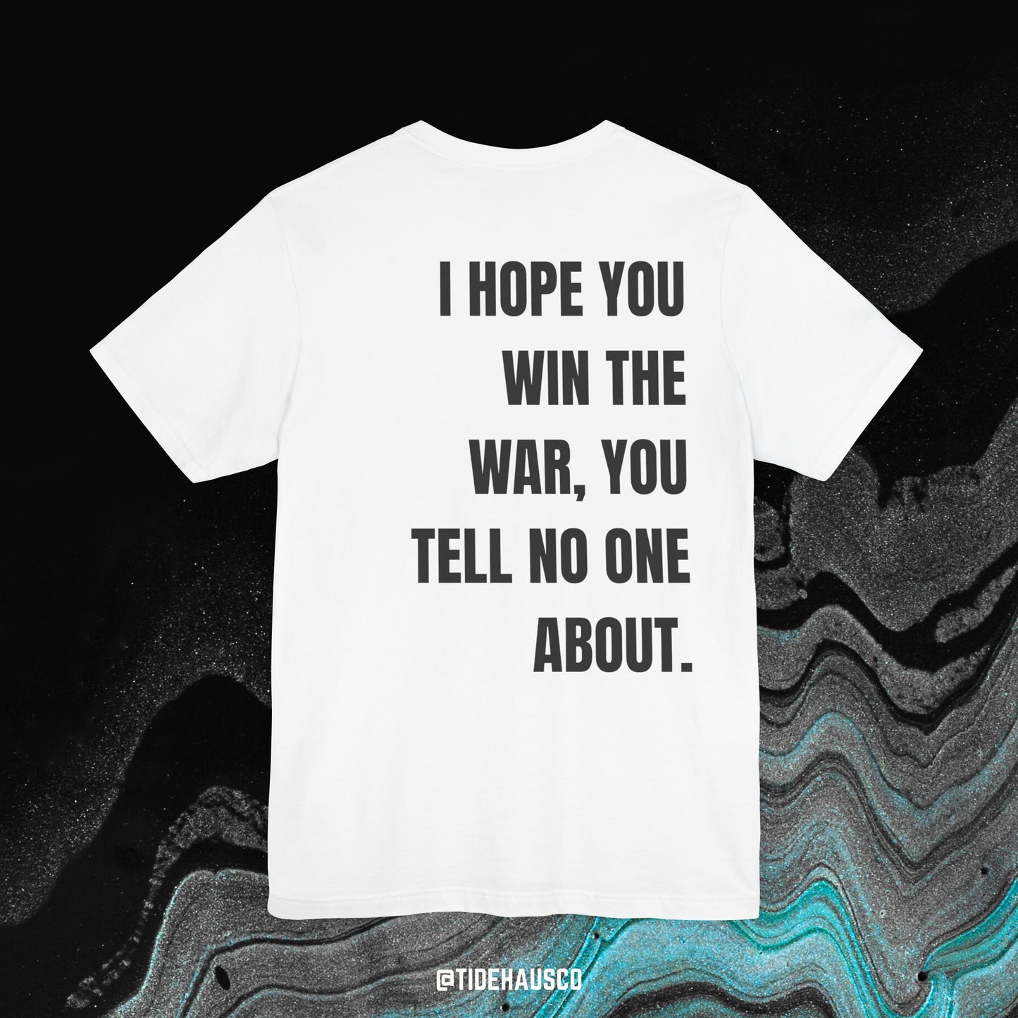 Silent War – Graphic T-Shirt | Emotional Inner Strength Quote Tee
