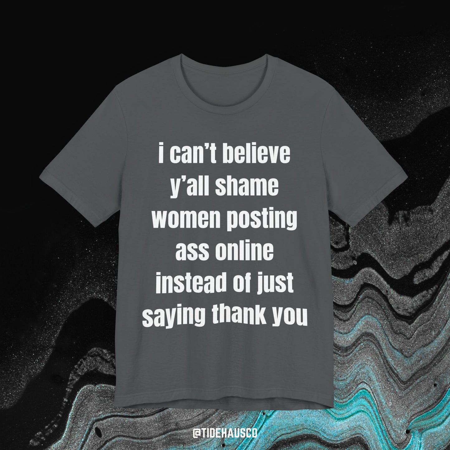 Thank You for a – Graphic T-Shirt | Viral Confidence Quote Tee