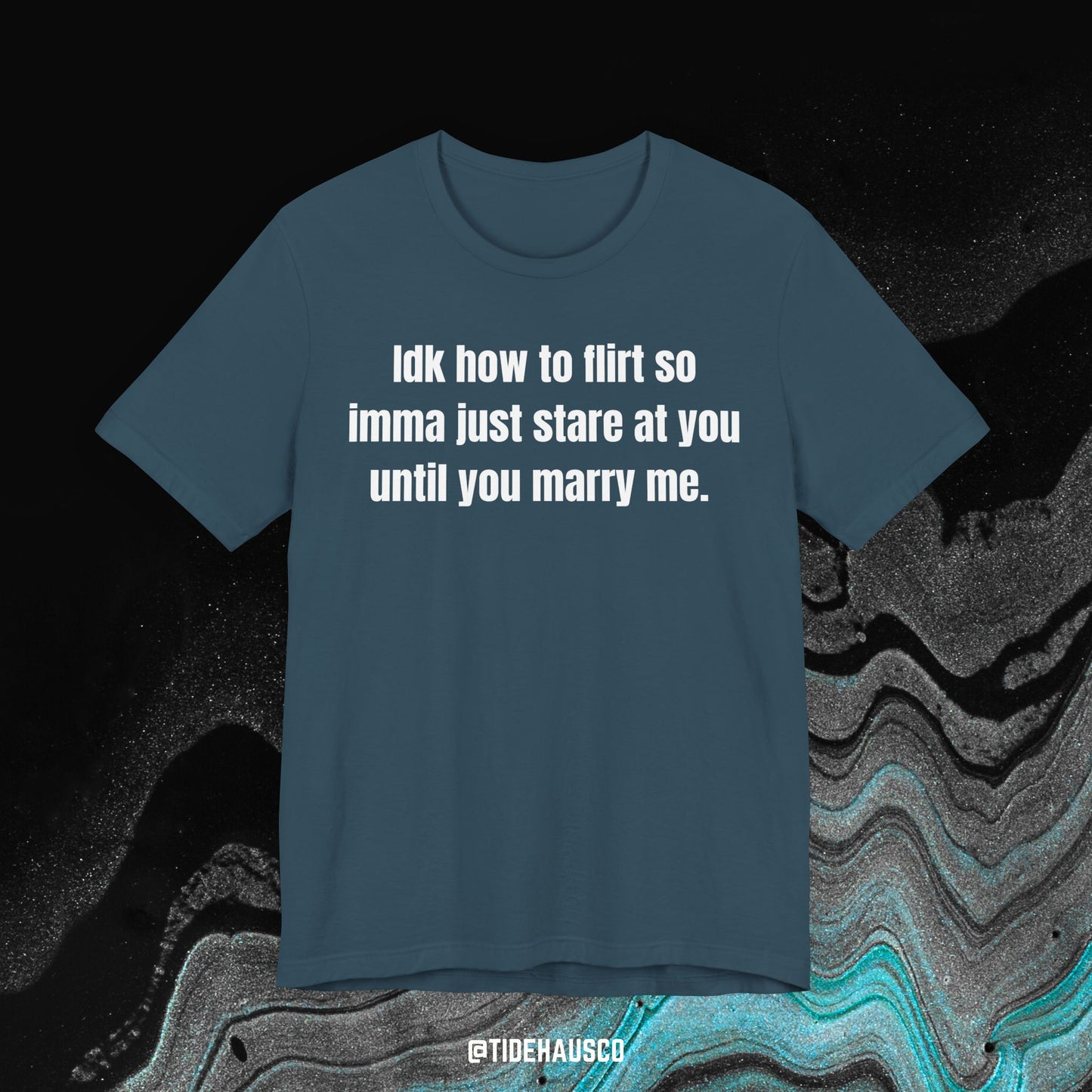 I Don’t Know How to Flirt – Graphic T-Shirt | Awkward Romance Quote Tee